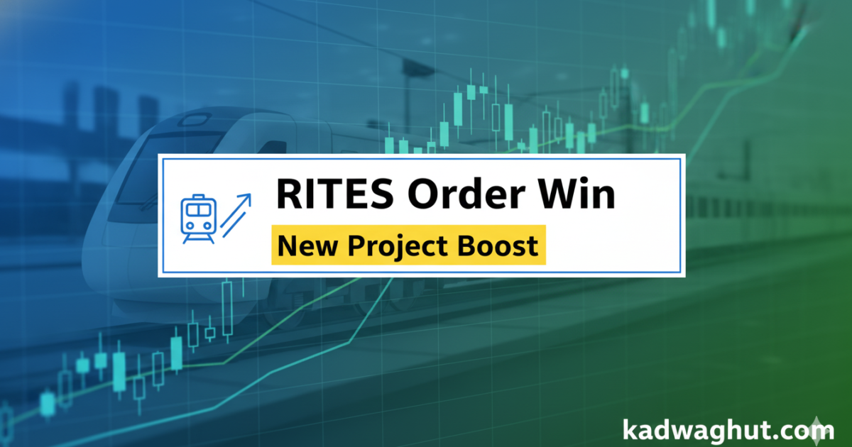 RITES Shares Order Win news about new infrastructure project