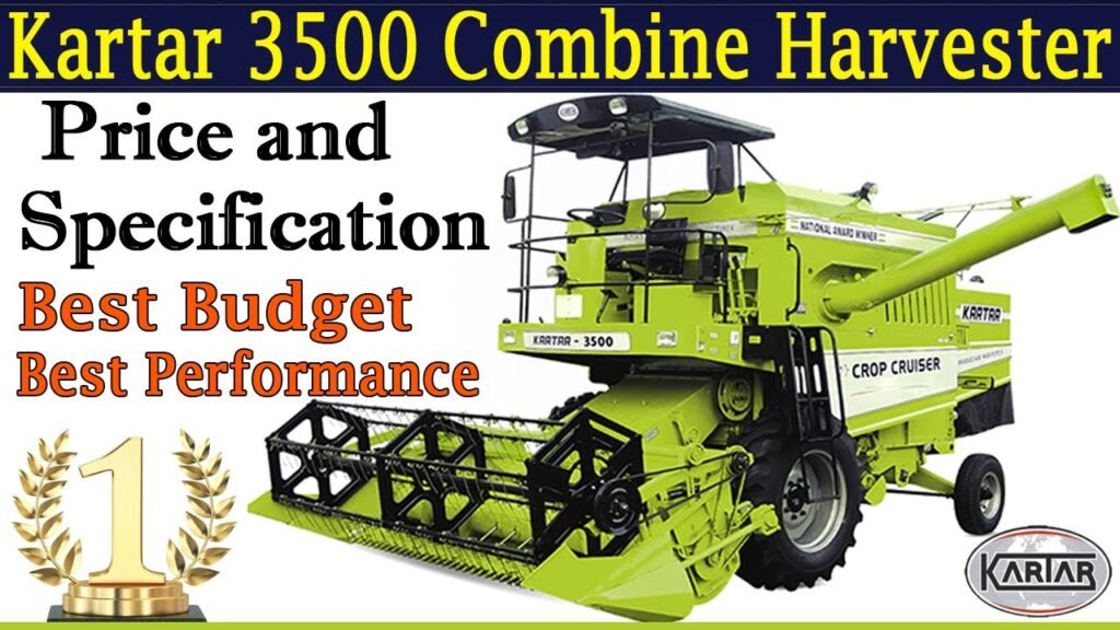 Kartar 3500 Combine Harvester
