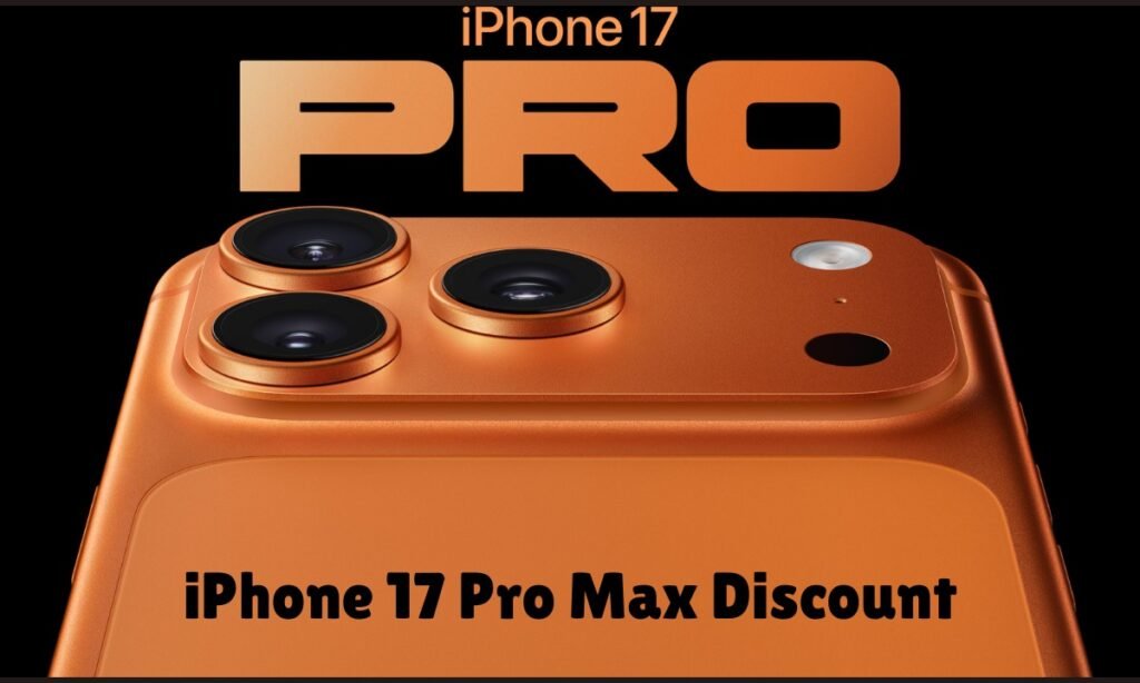 iPhone 17 Pro Max Discount